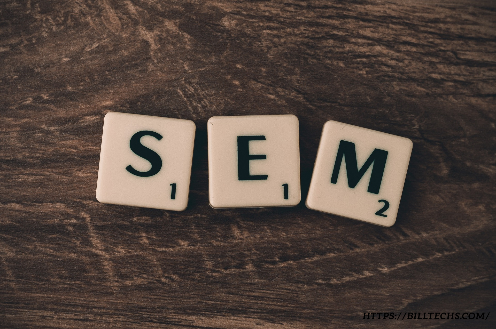 Search Engine Marketing (SEM): How to Do It Right